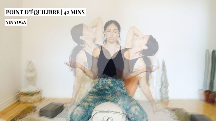Point d'équilibre | Yin yoga